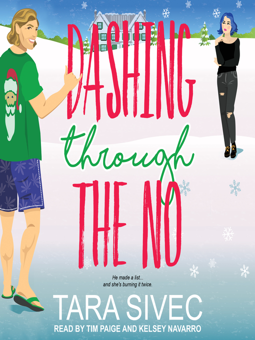 Title details for Dashing Through the No by Tara Sivec - Available